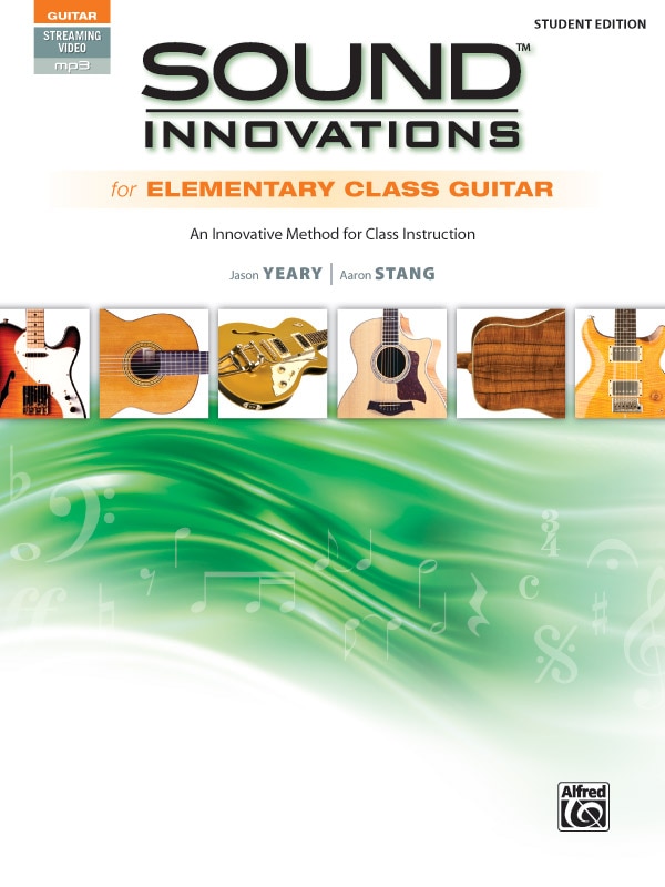 Front cover_Sound Innovations for Elementary Class Guitar