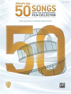 Front cover_Alfred's Top 50 Songs From The Warner Bros. Film Collection