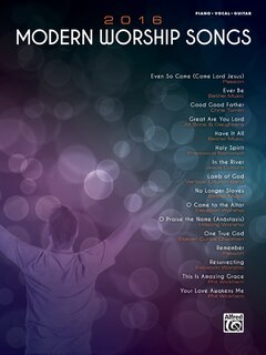 2016 Modern Worship Songs: Piano/vocal/guitar