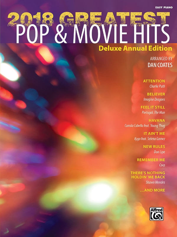 2018 Greatest Pop And Movie Hits: Deluxe Annual Edition