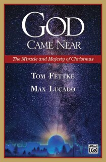 God Came Near: The Miracle And Majesty Of Christmas (preview Pack), Book And Cd