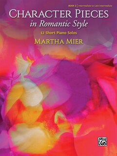 Front cover_Character Pieces In Romantic Style, Book 2