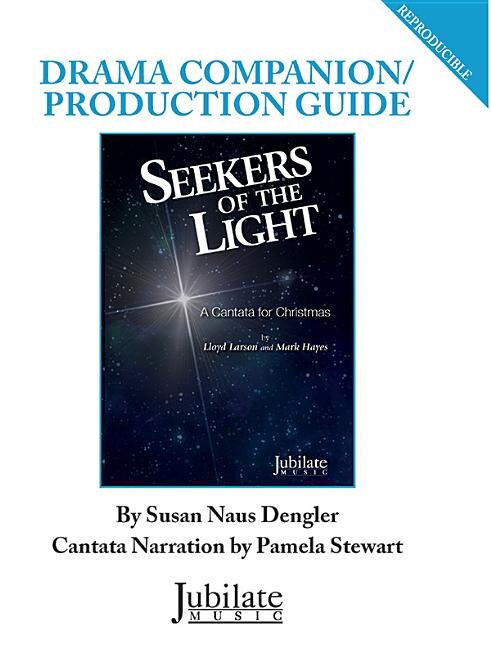Seekers Of The Light: A Cantata For Christmas (drama Companion Guide)