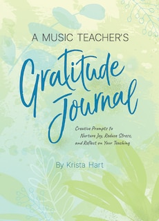 Couverture_A Music Teacher's Gratitude Journal