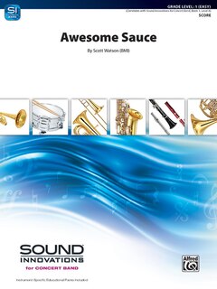 Awesome Sauce: Conductor Score