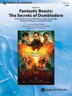 Fantastic Beasts - The Secrets of Dumbledore: Featuring: The Secrets of Dumbledore / Lally / Countersight / The Room We Require / Hedwig's Theme, Conductor Score