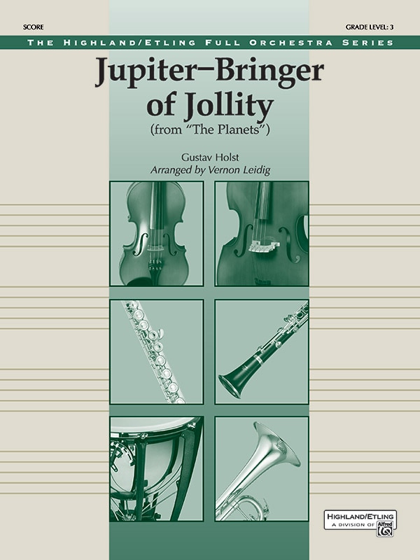 Jupiter--Bringer of Jollity: (From the Planets), Conductor Score