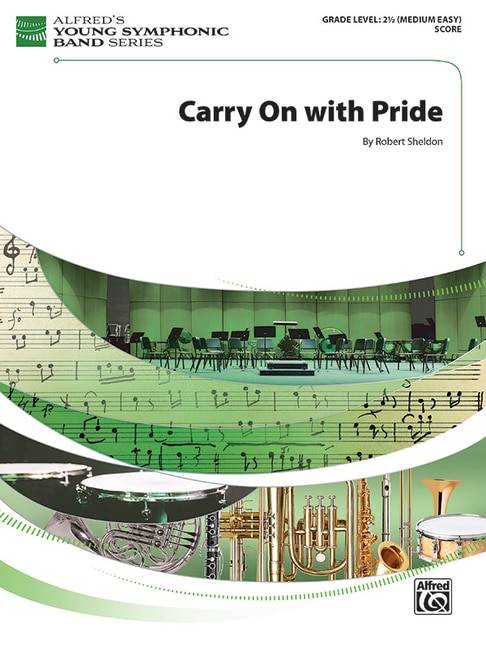 Carry On With Pride: Conductor Score