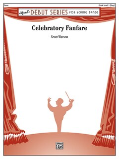 Celebratory Fanfare: Conductor Score