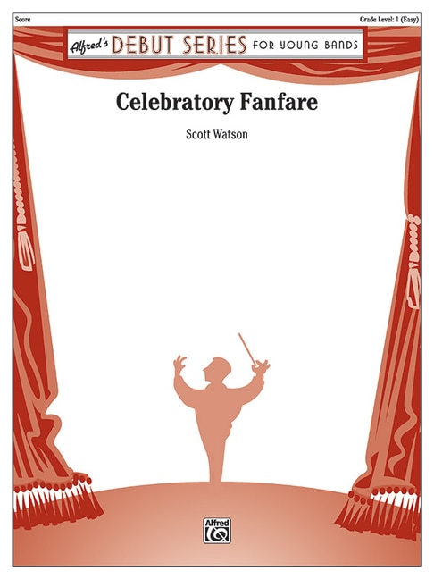 Celebratory Fanfare: Conductor Score