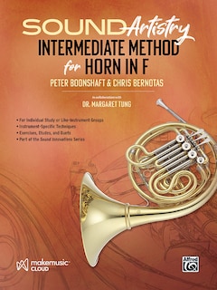 Front cover_Sound Artistry Intermediate Method for Horn in F