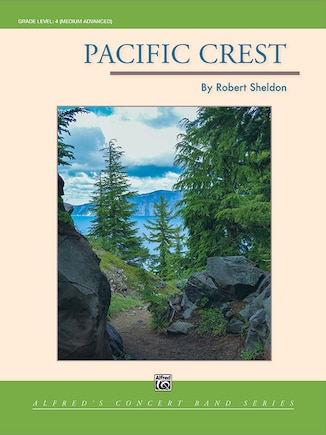 Pacific Crest: Conductor Score and Parts