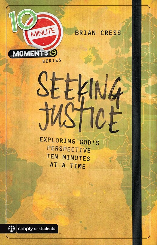 Front cover_10 Minute Moments: Seeking Justice