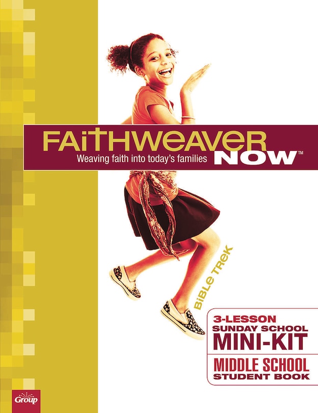 Front cover_Faithweaver Now Mini-kit - Additional Middle School Student Books (10-pack)