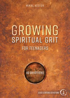 Couverture_Growing Spiritual Grit For Teenagers
