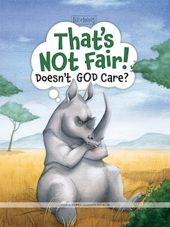 Couverture_That's Not Fair! Doesn't God Care?