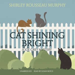 Cat Shining Bright: A Joe Grey Mystery