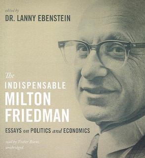Front cover_The Indispensable Milton Friedman