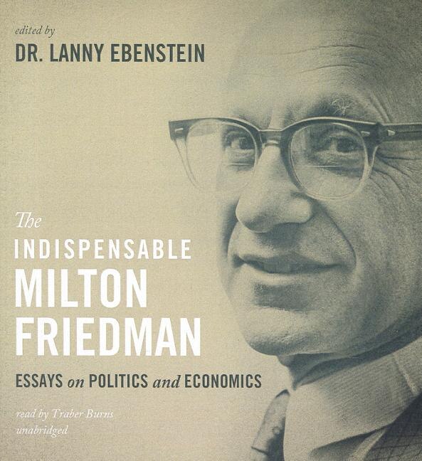 Front cover_The Indispensable Milton Friedman