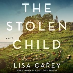 The Stolen Child: A Novel