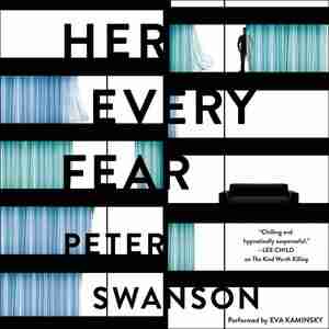 Her Every Fear: A Novel by Peter Swanson