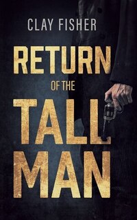 Front cover_Return Of The Tall Man