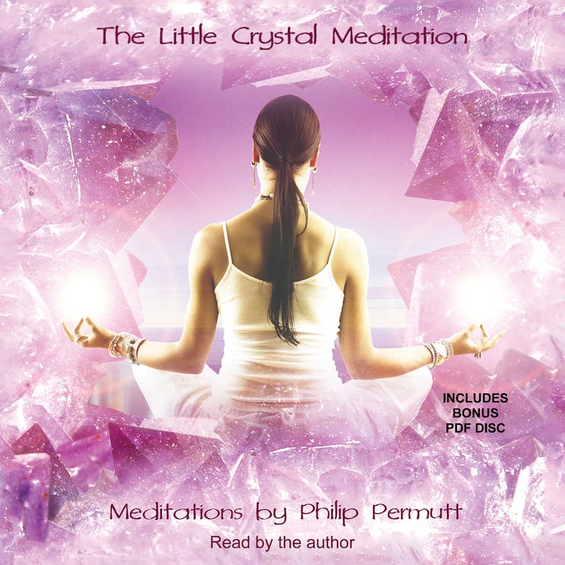 The Little Crystal Meditation (mp3 Cd)