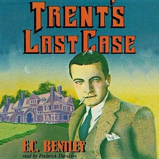 Couverture_Trent’s Last Case