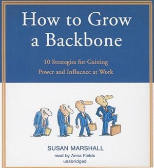 Front cover_How To Grow A Backbone