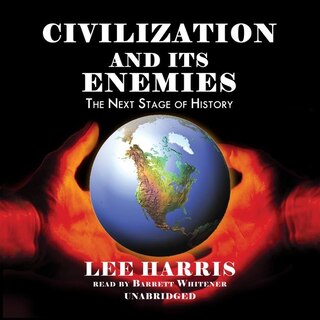 Front cover_Civilization and Its Enemies