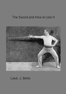 Couverture_The Sword and How to use it