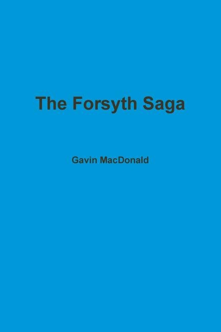 Front cover_The Forsyth Saga