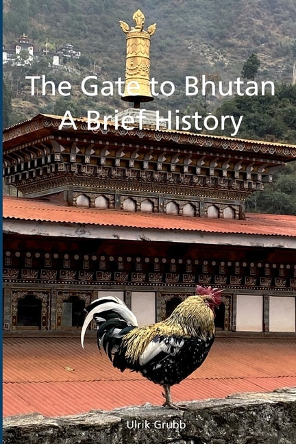 Front cover_The Gate to Bhutan
