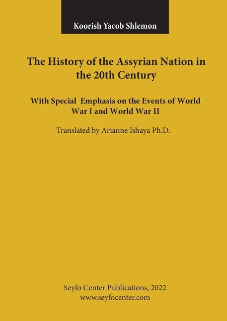 Front cover_The History of the Assyrian Nation in the 20th Century