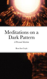 Front cover_Meditations on a Dark Pattern