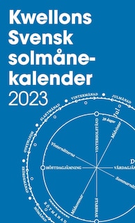 Front cover_Kwellons svensk solmånekalender 2023