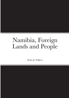 Front cover_Namibia, Foreign Lands and People