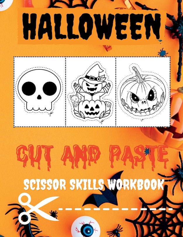 Halloween Cut And Paste Workbook For Preschool Scissor Skills Activity