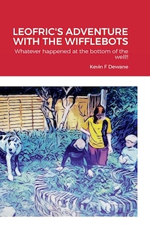 Couverture_Leofric's Adventure with the Wifflebots