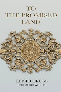 Front cover_To The Promised Land