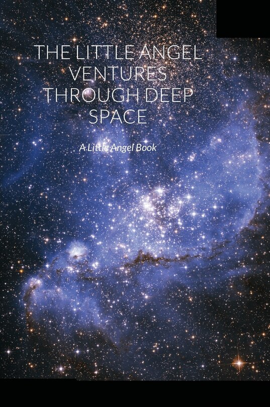 Front cover_The Little Angel Ventures Through Deep Space