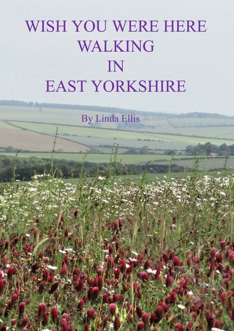 Front cover_Wish You Were Here Walking in East Yorkshire