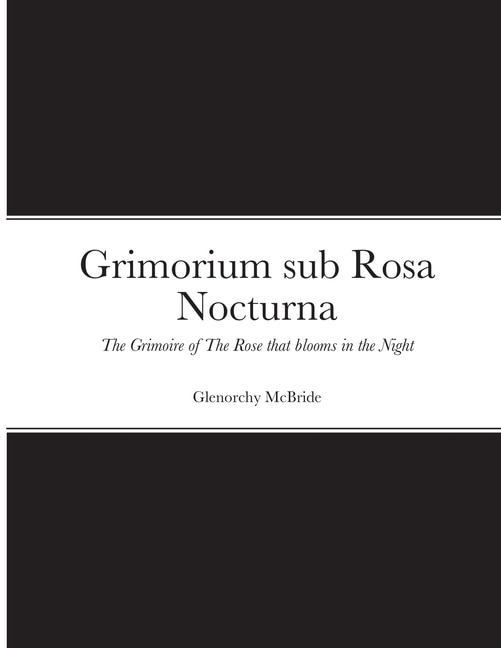 Couverture_Grimorium sub Rosa Nocturna