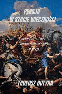 Couverture_Persja W Szacie WiecznoŚci