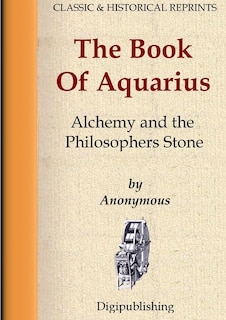 Couverture_The Book Of Aquarius - Alchemy and the Philosophers Stone