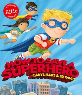 Couverture_How to Save a Superhero