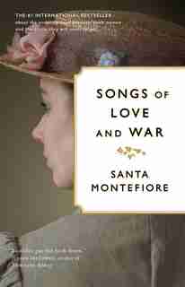 Songs of Love and War by Santa Montefiore