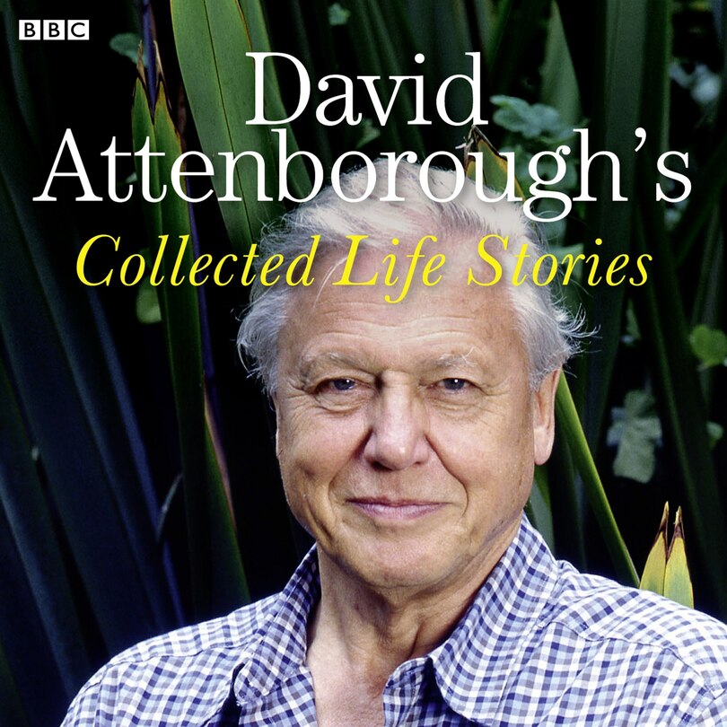 Front cover_David Attenborough's Collected Life Stories