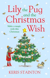 Couverture_Lily, The Pug And The Christmas Wish