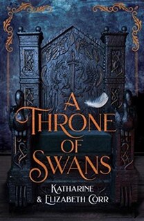 Front cover_A Throne of Swans